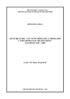 Quan hệ Ấn Độ - Các nước Đông Bắc Á trong bối cảnh chính sách `Hướng Đông` giai đoạn 1991 - 2000