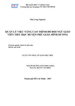 Quản lý việc nâng cao trình độ đội ngũ giáo viên Tiểu học huyện Phú Giáo, Bình Dương