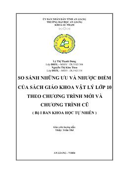 So sánh những ưu và nhược điểm của SGK lớp 10 theo chương trình mới và chương trình củ (Bộ I Ban khoa học tự nhiên)