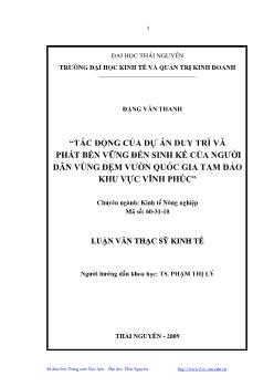 Tác động của dự án duy trì và phát triển bền vững đến sinh kế của người dân vùng đệm vườn Quốc gia Tam Đảo khu vực Vĩnh Phúc