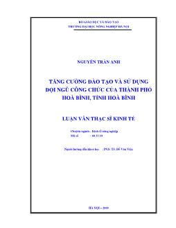 Tăng cường đào tạo và sử dụng đội ngũ công chức của thành phố Hoà Bình, Tỉnh Hoà Bình