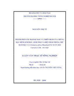 Thành phần sâu hại đậu rau và thiên địch của chúng; đặc điểm sinh học, sinh thái và biện pháp phòng trừ ruồi đục lá Liriomyza sativae blanchard vụ xuân 2010 tại Gia Lâm - Hà Nội