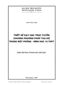 Thiết kế dạy học trực tuyến chương phương pháp tọa độ trong mặt phẳng - Hình học 10 Trung học phổ thông (THPT)