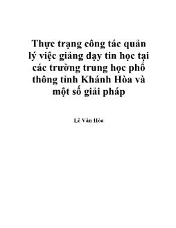Thực trạng công tác quản lý giảng dạy tin học tại các trường Trung học phổ thông (THPT) tỉnh Khánh Hòa và một số giải pháp