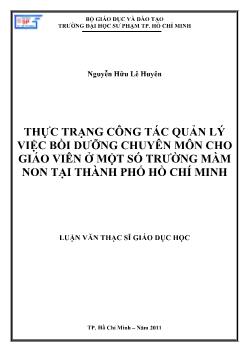 Thực trạng công tác quản lý việc bồi dưỡng chuyên môn cho giáo viên ở một số trường mầm non tại Thành phố Hồ Chí Minh