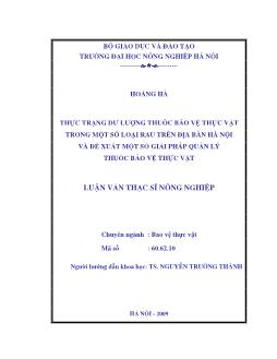 Thực trạng dư lượng thuốc bảo vệ thực vật trong một số loại rau trên địa bàn hà Nội và đề xuất một số giải pháp quản lý thuốc bảo vệ thực vật