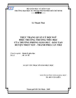 Thực trạng quản lý đội ngũ hiệu trưởng trường tiểu học của Trưởng phòng Giáo dục - Đào tạo huyện Thốt Nốt - thành phố Cần Thơ