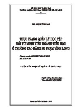 Thực trạng quản lý học tập đối với SV ngành tiểu học ở trường CĐSP Vĩnh Long