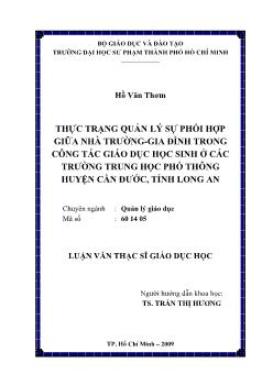 Thực trạng quản lý sự phối hợp giữa nhà trường - Gia đình trong công tác giáo dục học sinh ở các trường Trung học phổ thông (THPT) huyện Cần Đước, tỉnh Long An