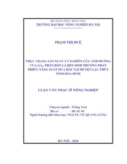 Thực trạng sản xuất và nghiên cứu ảnh hưởng của GA3,phân bón đến sinh trưởng phát triển,năng suất dưa hấu tại huyện Lạc Thuỷ tỉnh Hoà Bình