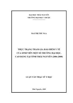 Thực trạng tham gia bảo hiểm Y tế của Sinh viên một số trường Đại học, Cao đẳng tại tỉnh Thái Nguyên (2006 -2008)