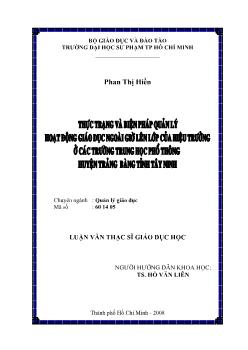 Thực trạng và biện pháp quản lý hoạt động giáo dục ngoài giờ lên lớp của hiệu trưởng ở các trường Trung học phổ thông (THPT) huyện Trảng Bàng tỉnh Tây Ninh