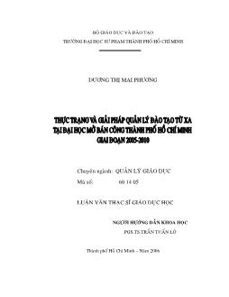 Thực trạng và giải pháp quản lý đào tạo từ xa tại Đại học Mở Bán Công TP.HCM giai đoạn 2005 - 2010