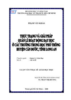 Thực trạng và giải pháp quản lý hoạt động dạy học ở các trường Trung học phổ thông (THPT) huyện Cần Đước, tỉnh Long An