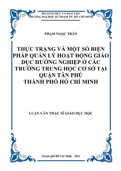 Thực trạng và một số biện pháp quản lý hoạt động giáo dục hướng nghiệp ở các trường trung học cơ sở tại Quận Tân Phú Thành phố Hồ Chí Minh