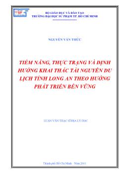 Tiềm năng, thực trạng và định hướng khai thác tài nguyên du lịch tỉnh Long An theo hướng phát triển bền vững