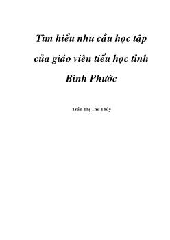 Tìm hiểu nhu cầu học tập của Giáo viên tiểu học tỉnh Bình Phước