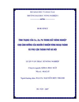 Tình trạng của Cu, Zn, Pb trong đất nông nghiệp chịu ảnh hưởng của nguồn ô nhiễm vùng ngoại thành và vùng phụ cận thành phố Hà Nội