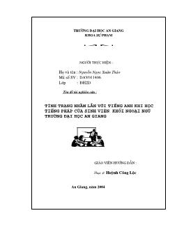 Tình trạng nhầm lẫn với tiếng Anh khi học tiếng Pháp của sinh viên khối ngoại ngữ trường Đại học An Giang