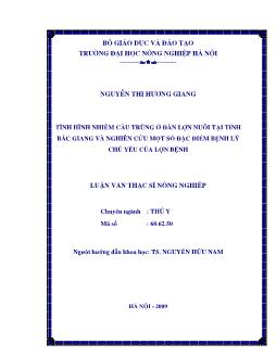 Tình trạng nhiễm cầu trùng ở đàn lợn nuôi tại Tỉnh Bắc Giang và nghiên cứu một số đặc điểm bệnh lý chủ yếu của lợn bệnh