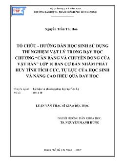 Tổ chức - Hướng dẫn học sinh sử dụng thí nghiệm Vật lý trong dạy học chương `Cân bằng và chuyển động vật rắn` lớp 10 ban cơ bản nhằm phát huy tính tích cực, tự lực của học sinh và nâng cao hiệu quả dạy học