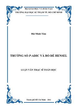 Trường số P-Adic và bổ đề Hensel