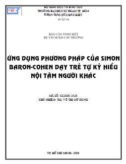 Ứng dụng phương pháp của Simon baron-Cohen dạy trẻ tự kỷ hiểu nội tâm người khác