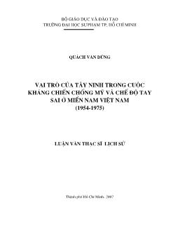 Vai trò của Tây Ninh trong cuộc kháng chiến chống Mỹ và chế độ tay sai ở miền Nam Việt Nam (1954 - 1975)