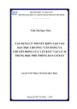 Vận dụng lý thuyết kiến tạo vào dạy học chương Cân bằng và chuyển động của vật rắn Vật lý 10 Trung học phổ thông (THPT) ban cơ bản