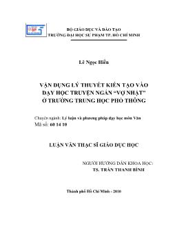 Vận dụng lý thuyết kiến tạo vào dạy học truyện ngắn `Vợ Nhặt` ở trường Trung học phổ thông