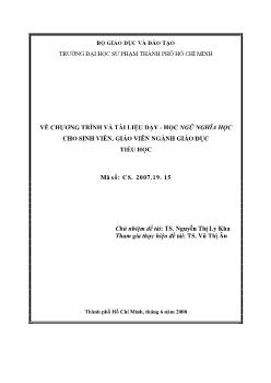 Về chương trình và tài liệu dạy - Học ngữ nghĩa học cho sinh viên, giáo viên ngành giáo dục tiểu học