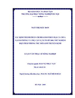 Xác định thành phần cho Begomovirus hại cà chua tại Hải Phòng và phụ cận vụ xuân hè 2009, thử nghiệm biện pháp phòng trừ môi giới truyền
