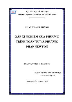 Xấp xỉ nghiệm của phương trình toán tử và phương pháp Newton