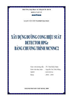 Xây dựng đường cong hiệu suất Detector HPGe bằng chương trình MCNP4C2