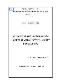 Xây dựng hệ thống câu hỏi trắc nghiệm khách quan về phần Nhiệt động lực học