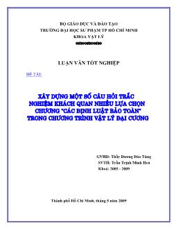 Xây dựng một số câu hỏi trắc nghiệm khách quan nhiều lựa chọn chương Các định luật bảo toàn trong chương trình Vật Lý đại cương