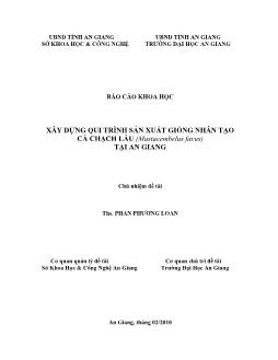 Xây dựng qui trình sản xuất giống nhân tạo cá Chạch lấu (Mastacembelus favus) tại An Giang